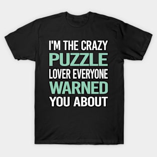 Crazy Lover Puzzles T-Shirt